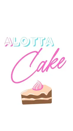 @alottacake